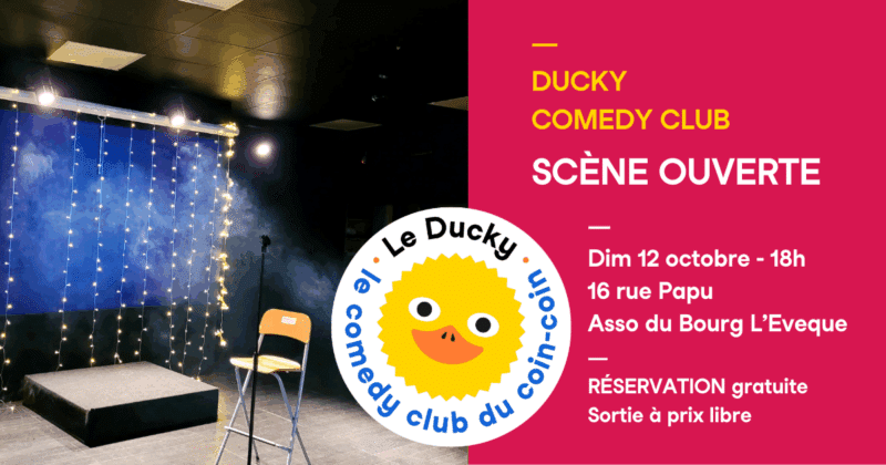 Visuel de l'événement Ducky Scène Ouverte – Bourg L’Évêque - dimanche 12 octobre 2025
