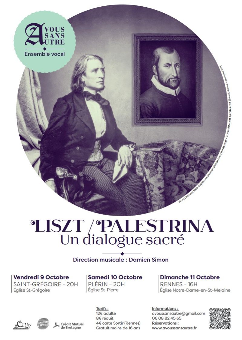 LISZT / PALESTRINA • Un dialogue sacré
